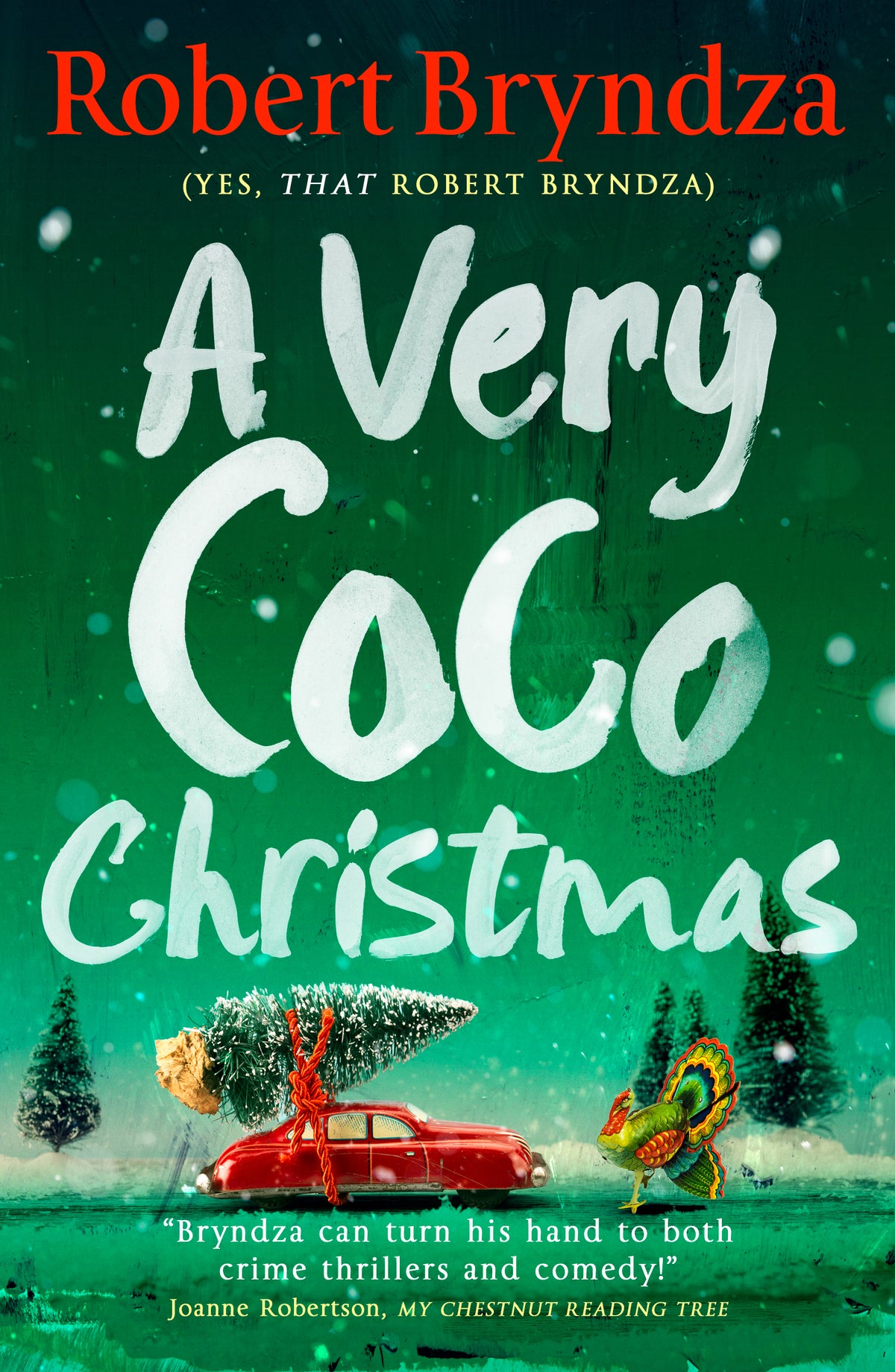 Book cover of 'A Very Coco Christmas' by Robert Bryndza with a festive scene and red car.