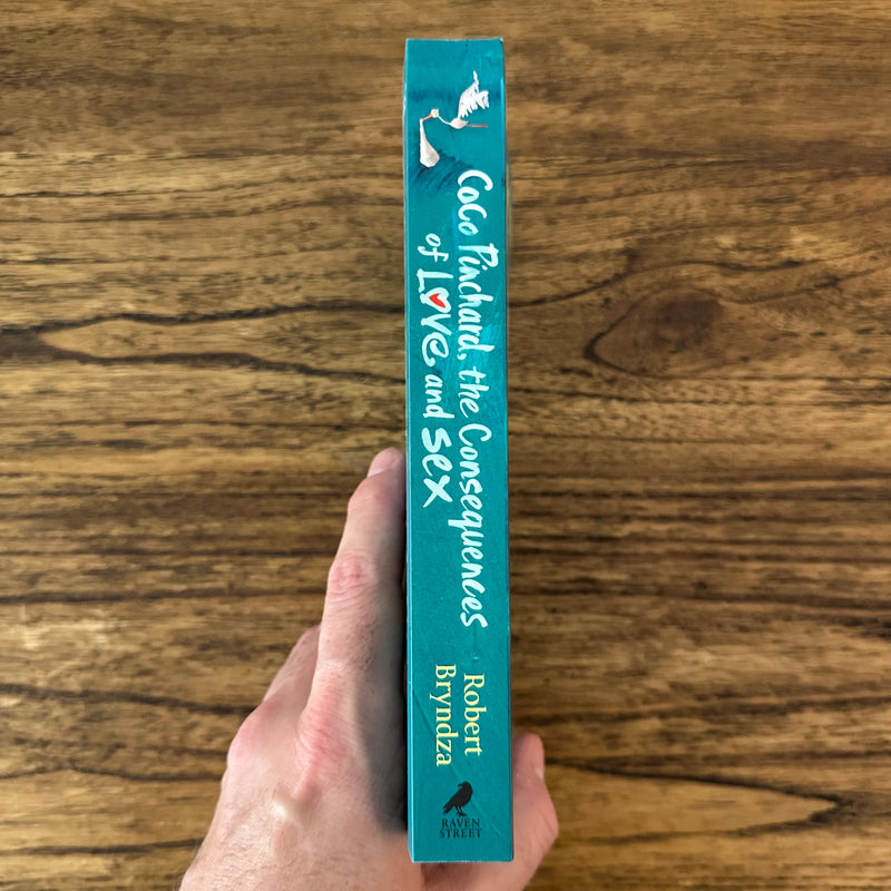 Coco Pinchard, the Consequences of Love and Sex (Coco Pinchard book #3)