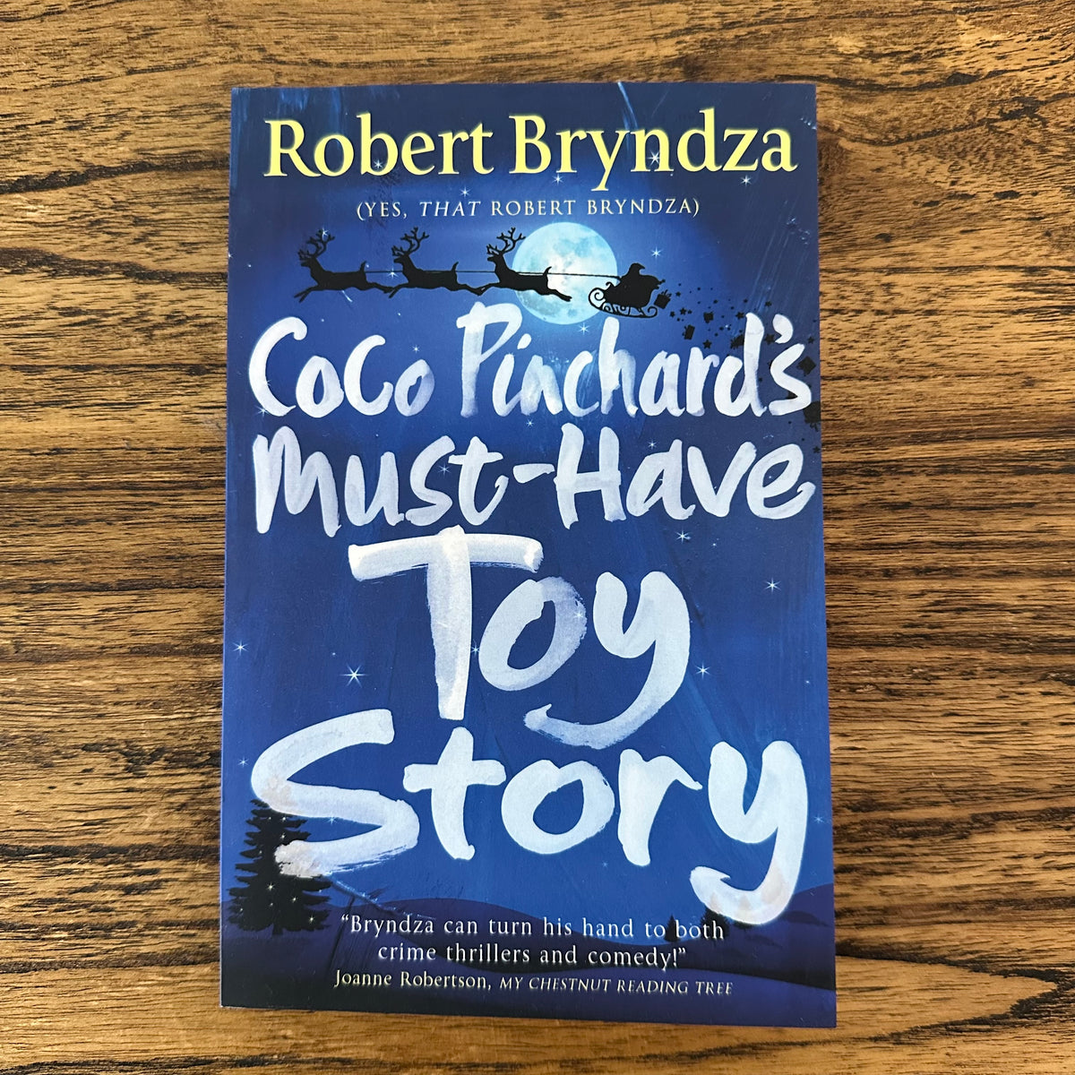 Coco Pinchard's Must-Have Toy Story (Coco Pinchard book #5)