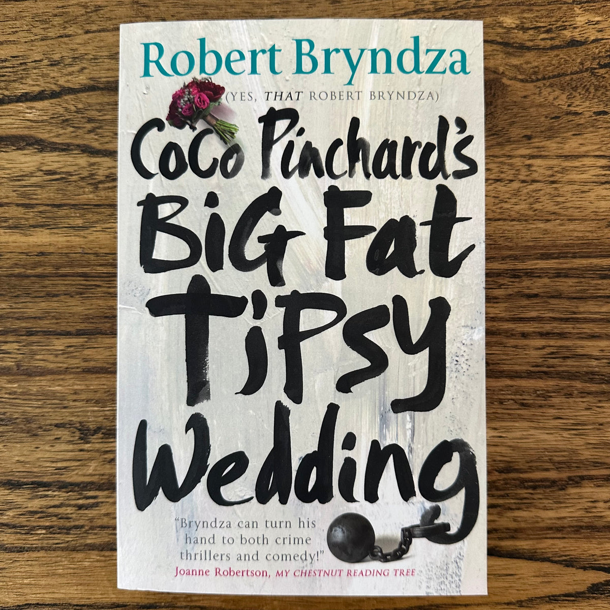 Coco Pinchard's Big Fat Tipsy Wedding (Coco Pinchard book #2)