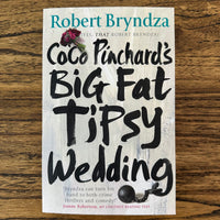 Coco Pinchard's Big Fat Tipsy Wedding (Coco Pinchard book #2)