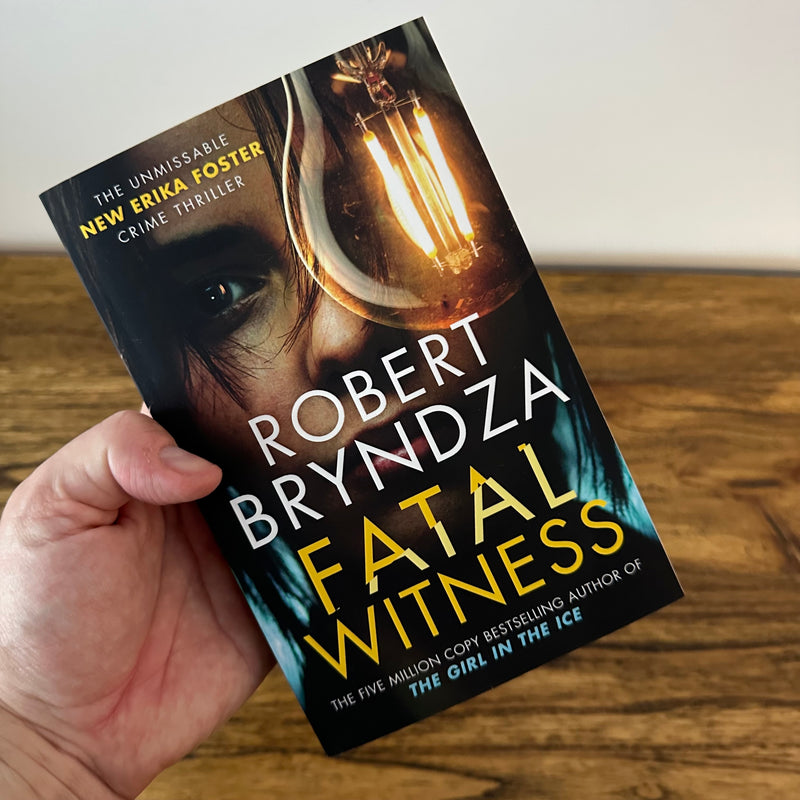 Fatal Witness (Detective Erika Foster #7)