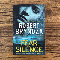 Fear The Silence (Stand alone crime thriller)