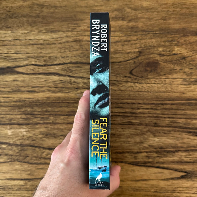 Fear The Silence (Stand alone crime thriller)