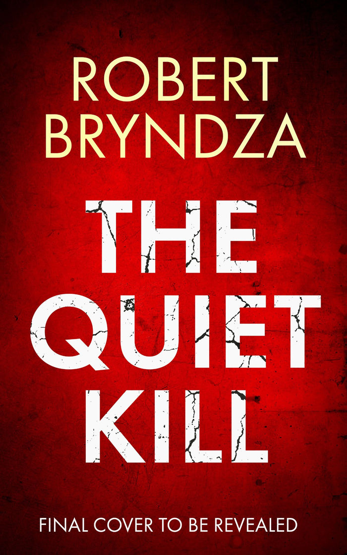 The Quiet Kill (Stand alone crime thriller)