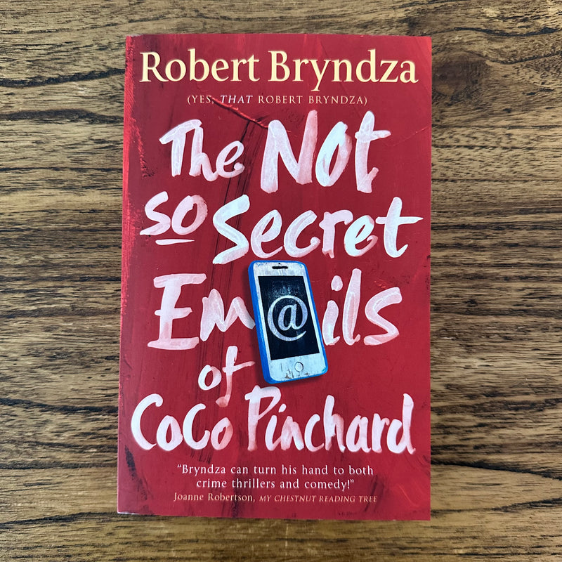 The Not So Secret Emails of Coco Pinchard (Coco Pinchard book #1)